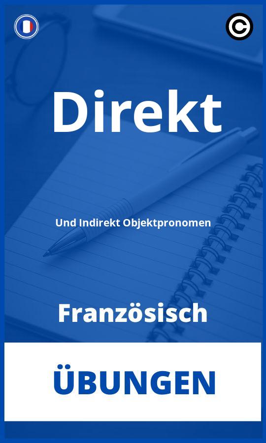 Französisch Direkt Und Indirekt Objektpronomen Übungen mit Lösungen PDF