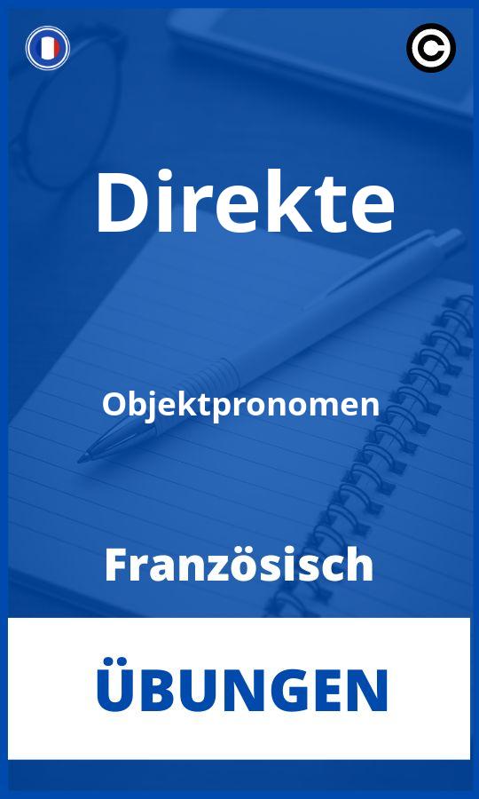 Französisch Direkte Objektpronomen Übungen mit Lösungen PDF