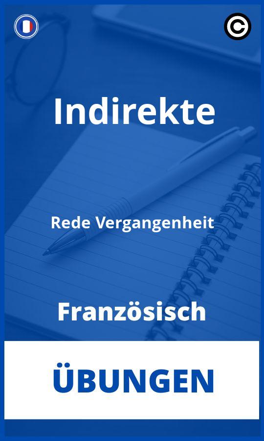 Übungen Französisch Indirekte Rede Vergangenheit PDF