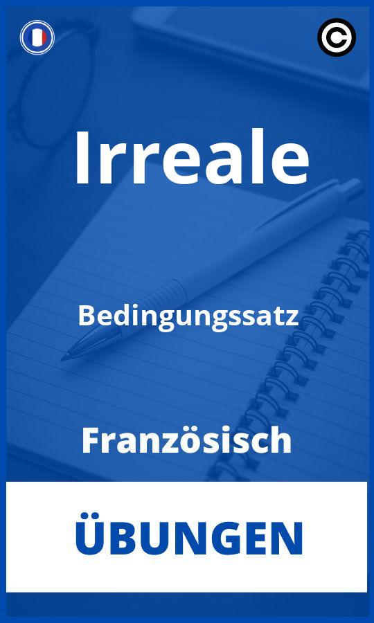 Französisch Irreale Bedingungssatz Übungen PDF