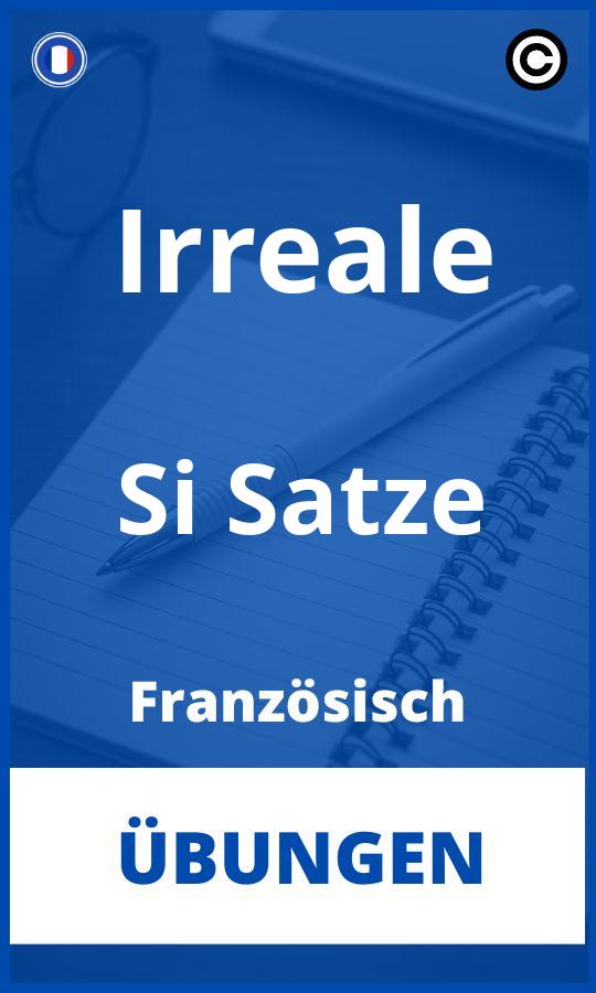 Übungen Französisch Irreale Si Sätze PDF