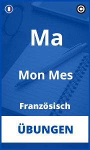 Übungen Französisch Ma Mon Mes PDF