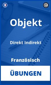 Französisch Objekt Direkt Indirekt Übungen mit Lösungen PDF