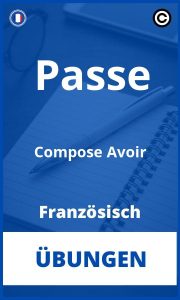 Französisch Passe Compose Avoir Übungen PDF