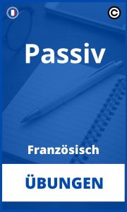 Französisch Passiv Übungen PDF