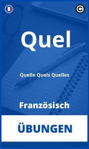 Übungen Französisch Quel Quelle Quels Quelles PDF